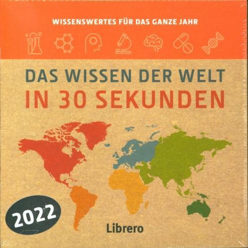 Immagine prodotto Das Wissen der Welt in 30 Sekunden 2022 (Tedesco, Seth Anil, Clegg Brian, Parsons Paul, 2021)