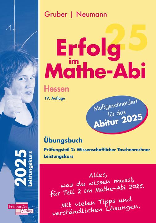 Actual product image Erfolg im Mathe-Abi 2025 Hessen Leistungskurs Prfungsteil 2: Wissenschaftlicher Taschenrechner (German, Jochen Lohrbächer, 2024)