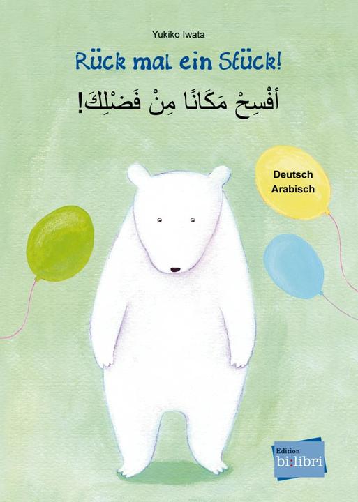 Produktbild Rück mal ein Stück! Deutsch-Arabisch (Deutsch, Arabisch, Susanne Böse, Sigrid Leberer, 2016)