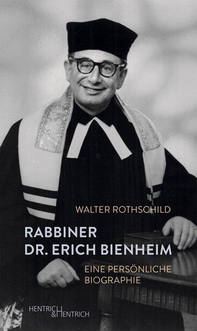 Image du produit Rabbiner Dr. Erich Bienheim (Allemand, Walter Rothschild, 2020)
