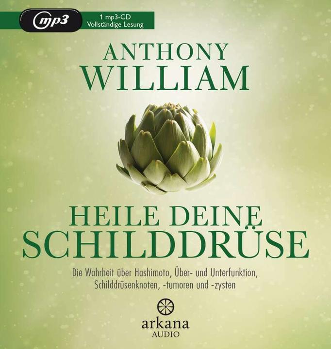 Image du produit Soigne ta thyroïde (Anthony William, Olaf Pessler, Jochen Lehner, Allemand)