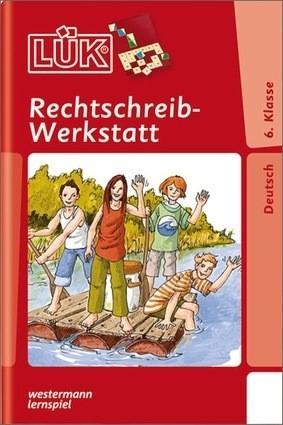 Produktbild LÜK. Rechtschreibwerkstatt 6. Klasse (Deutsch, Heiner Müller, 2007)