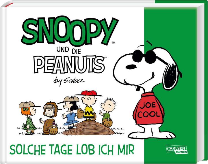 Actual product image Snoopy and the Peanuts 3: I praise myself for such days (Charles M. Schulz, German)