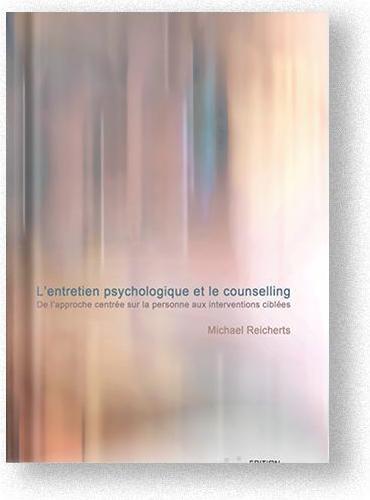 Image du produit L¿entretien psychologique et le counselling (Français, Michael Reicherts, 2015)