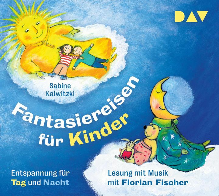 Produktbild Fantasiereisen für Kinder – Entspannung für Tag und Nacht (Sabine Kalwitzki, Deutsch)