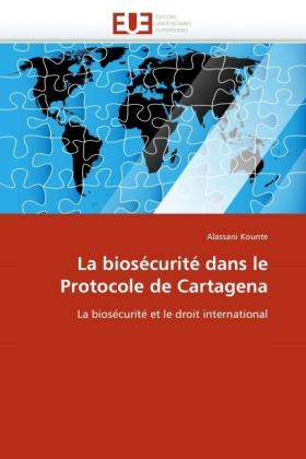 Actual product image La biosécurité dans le Protocole de Cartagena (Alassani Kounte, 2011)