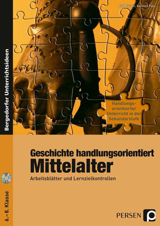 Actual product image Geschichte handlungsorientiert: Mittelalter (German, Karsten Paul, Rolf Breiter, 2013)