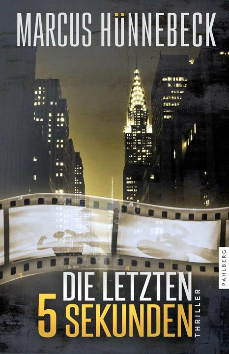 Produktbild Die letzten 5 Sekunden (Deutsch, Marcus Hünnebeck, 2023)