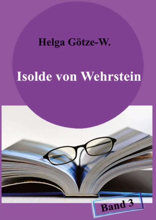 Immagine prodotto Isolde von Wehrstein (Tedesco, Helga Götze-W., 2023)