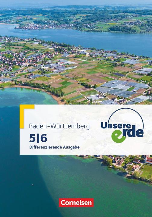 Produktbild Unsere Erde 1. Schülerbuch. BW (Deutsch, Martina Flath, Susanne McClelland, Jürgen Neumann, Matthias Stober, Frank Velix Kühnen, Ingmar Oehme, Kerstin Hepp, Henriette Dieterle, Karin Hölscher, Ellen Rudyk, Birgit Willenberg, 2016)