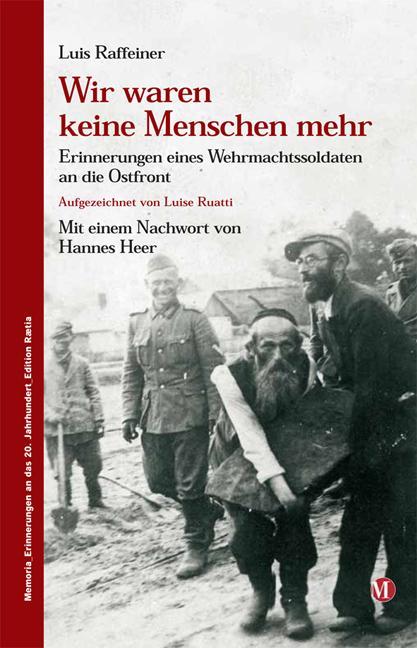Immagine prodotto Wir waren keine Menschen mehr (Tedesco, Luis Raffeiner, Thomas Hanifle, Hannes Heer, 2010)