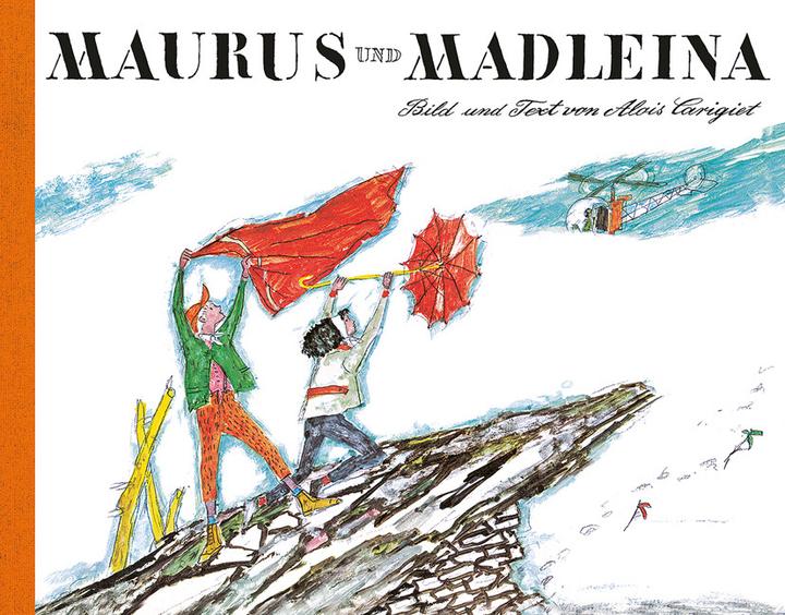 Immagine prodotto Maurus und Madleina (Tedesco, Alois Carigiet, 2017)