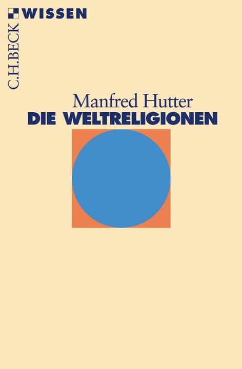 Label énergétique Die Weltreligionen (Allemand, Manfred Hutter, 2016)