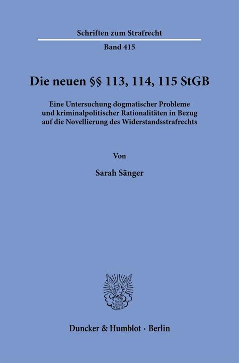 Produktbild Die neuen §§ 113, 114, 115 StGB (Deutsch, Sarah Sänger, 2023)