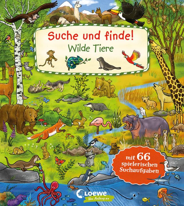 Produktbild Suche und finde! - Wilde Tiere (Deutsch, Loewe Meine allerersten Bücher, Diana Kohne, Tina Frankenstein-Börlin, 2023)