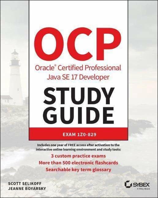Image du produit OCP Oracle Certified Professional Java SE 17 Developer Study Guide (Anglais, Jeanne Boyarsky, Scott Selikoff, 2022)