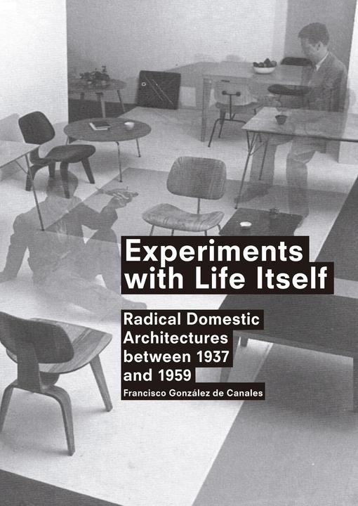 Produktbild Actar Experiments with Life Itself (Englisch, Francisco Gonz�lez de Canales, 2013)