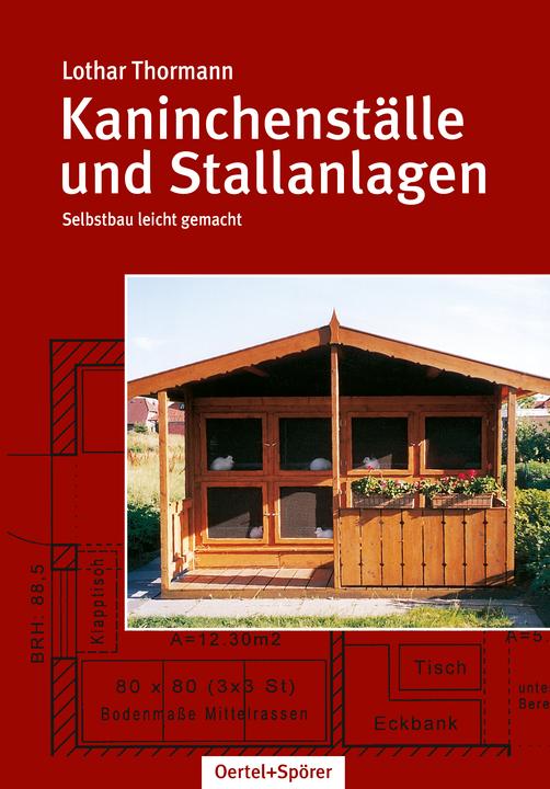 Image du produit Kaninchenställe und Stallanlagen (Allemand, Lothar Thormann, 2017)