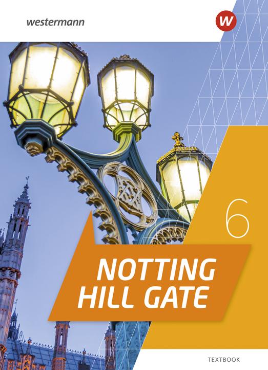 Immagine prodotto Notting Hill Gate 6. Textbook (Tedesco, Zoccolo, Teresa/Sinistra, Hanna/Künzel-Giller, Gabrieleua, 2023)