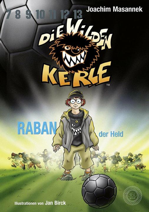 Actual product image Die wilden Kerle - Raban, der Held (German, Joachim Masannek, Jan Birck, 2021)