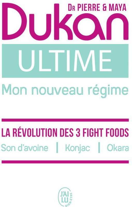 Ultime : mon nouveau régime Dukan (Französisch, Pierre Dukan, 2023)