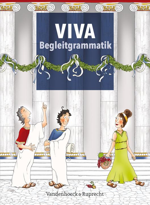Actual product image VIVA Begleitgrammatik (German, Gregor Nagengast, Barbara Scholz, Inge Mosebach-Businessman, Verena Daté, Sabine Lösch, Christian Schöffel, Verena Bartoszek, Wolfram Schröttel, 2014)