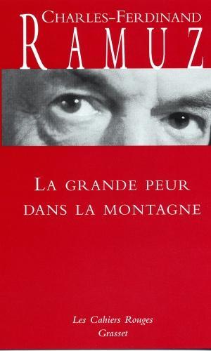 Produktbild La grande peur dans la montagne (Französisch, Ramuz Charles-Ferdinand, 2005)