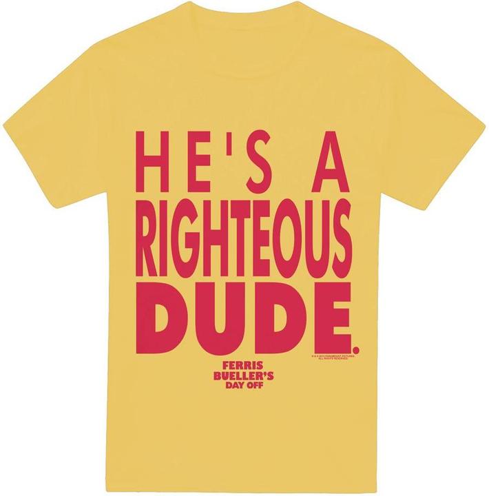 Ferris Bueller´s Day Off Ferris Bueller's Day Off Righteous Dude TShirt