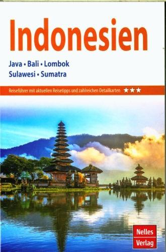 Produktbild Nelles Guide Reiseführer Indonesien (Deutsch, Nelles/, 2022)