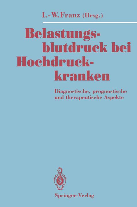 Produktbild Belastungsblutdruck bei Hochdruckkranken (Ingomar-Werner Franz, 2012)