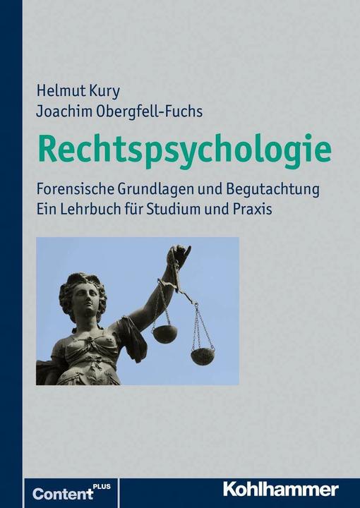 Produktbild Rechtspsychologie (Deutsch, Joachim Obergfell-Fuchs, Helmut Kury, 2012)