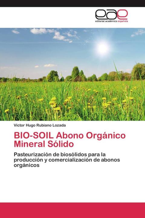 Produktbild BIO-SOIL Abono Orgánico Mineral Sólido (Víctor Hugo Rubiano Lozada, 2012)