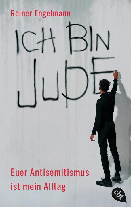 Produktbild Ich bin Jude – Euer Antisemitismus ist mein Alltag (Deutsch, Reiner Engelmann, 2023)