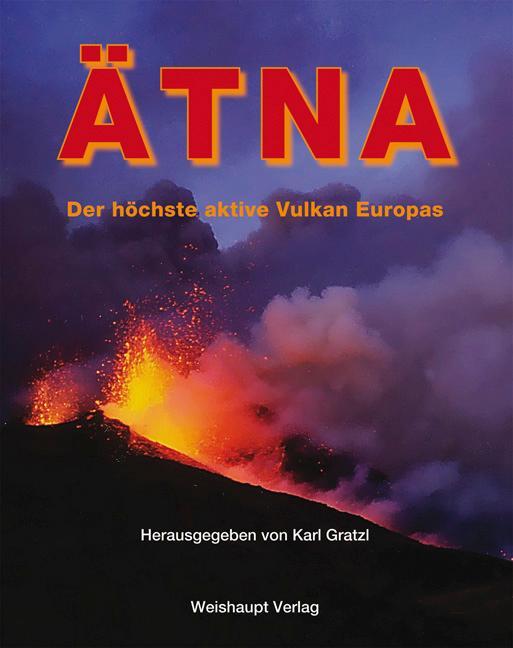 Actual product image Der Ätna (German, Karl Gratzl, 2012)