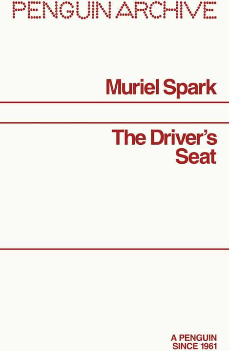 Image du produit The Driver's Seat (Anglais, Muriel Spark, Lanchester John, 2025)