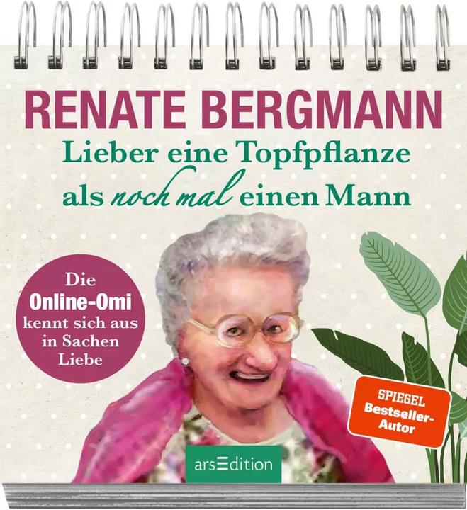Produktbild Lieber eine Topfpflanze als noch mal einen Mann (Deutsch, Renate Bergmann, 2023)