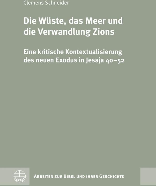 Immagine prodotto Die Wüste, das Meer und die Verwandlung Zions (Tedesco, Clemens Schneider, 2024)