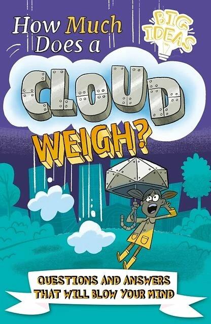 Immagine prodotto How Much Does a Cloud Weigh? (Inglese, Luke Seguin-Magee, Helen Otway, William Potter, 2022)
