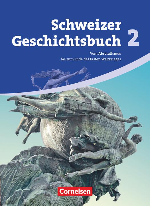 Immagine prodotto Schweizer Geschichtsbuch 2. Schülerbuch (Tedesco, Christian Heuer, Birgit Stalder, Tommaso Notz, Christophe Gross, 2010)