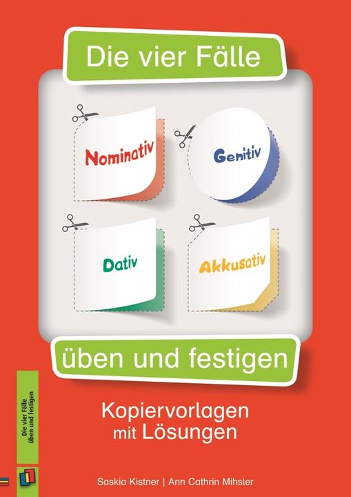 Immagine prodotto Die vier Fälle Nominativ, Genitiv, Dativ, Akkusativ üben u (Tedesco, Saskia Kistner, Ann Cathrin Thanuskody, 2014)