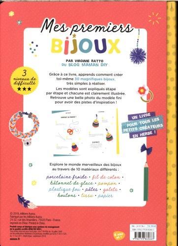 Image du produit Auzou France Mes premiers bijoux : 30 créations à réaliser soi-même (Français, Doyle Lizzy, Ratto Virginie, 2018)