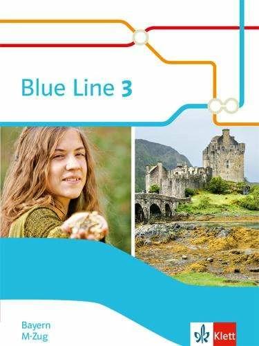 Produktbild Blue Line 3 M-Zug. Schülerbuch (Hardcover) Klasse 7. Ausgabe Bayern (Deutsch, Englisch, Wolfgang/, Hamm, 2019)