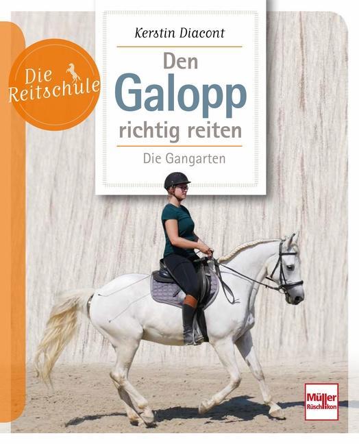 Actual product image Den Galopp richtig reiten (German, Kerstin Diacont, 2023)