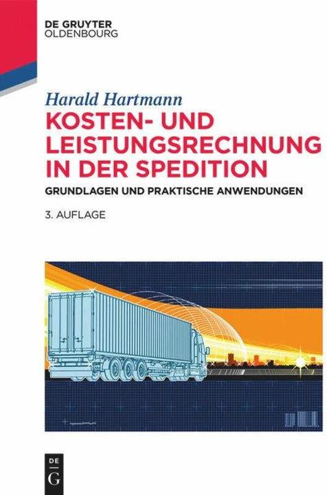 Immagine prodotto Kosten- und Leistungsrechnung in der Spedition (Tedesco, Harald Hartmann, 2019)