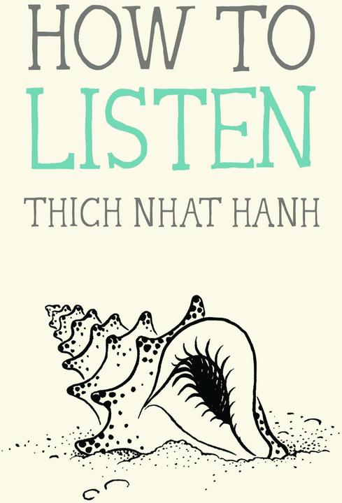 Image du produit How to Listen (Anglais, Jason Deantonis, Thich Nhat Nhat Hanh, 2024)