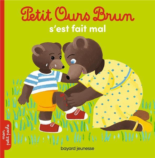 Produktbild Bayard Jeunesse Petit Ours Brun s'est fait mal (Französisch, Aubinais Marie, Bour Danièle, 2023)