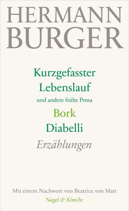 Nährwerte und Zutaten Erzählungen 01. Kurzgefasster Lebenslauf und andere frühe Pr (Deutsch, Hermann Burger, 2014)
