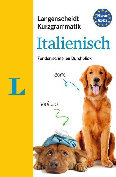 Produktbild Langenscheidt Kurzgrammatik Italienisch - Buch mit Download (Deutsch, Italienisch, Elke, Spitznagel, 2016)