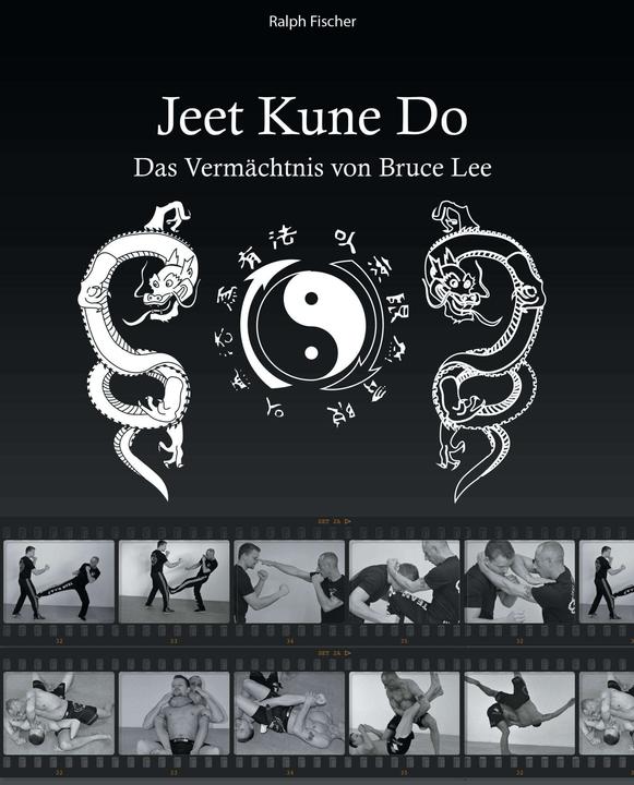 Image du produit Jeet Kune Do (Allemand, Ralph Fischer, 2017)