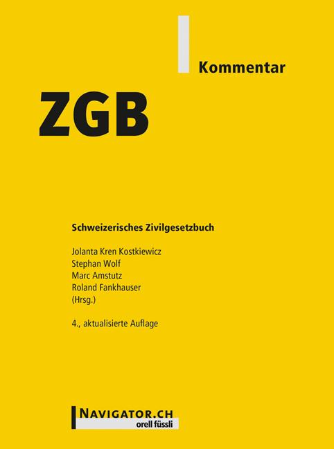 Produktbild ZGB Kommentar (Deutsch, Roland Fankhauser, Stephan Wolf, Marc Amstutz, Jolanta Kren Kostkiewicz, 2021)